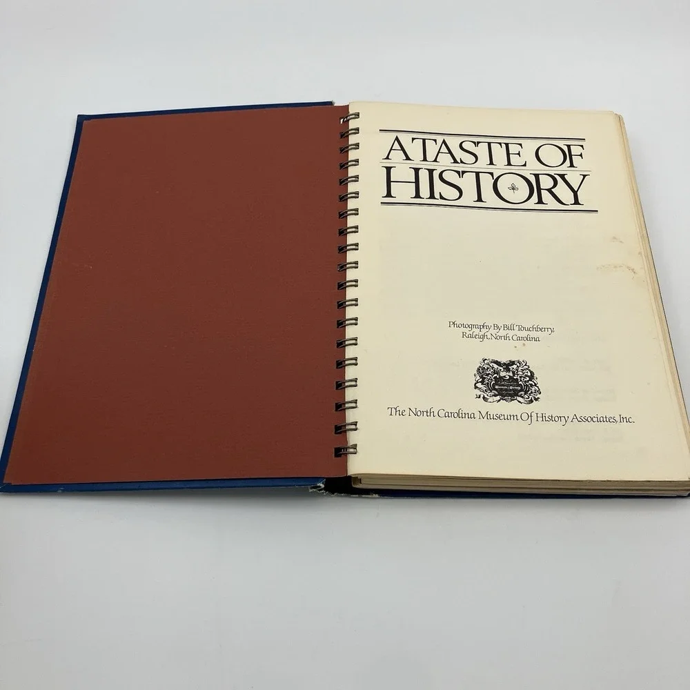 A Taste Of History North Carolina Museum of History Cookbook Southern Cooking